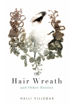 The Hair Wreath and Other Stories