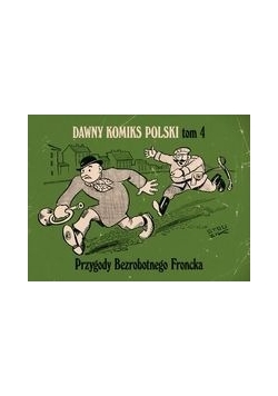 Przygody Bezrobotnego Froncka, tom 4