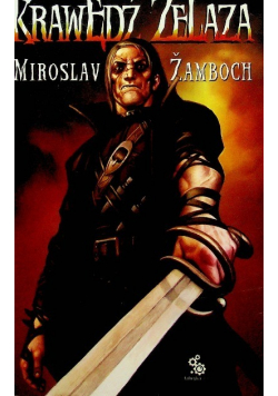 Krawędź żelaza Tom I