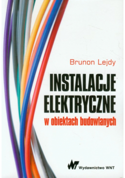 Instalacje elektryczne w obiektach budowlanych