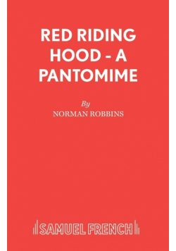 Red Riding Hood - A Pantomime