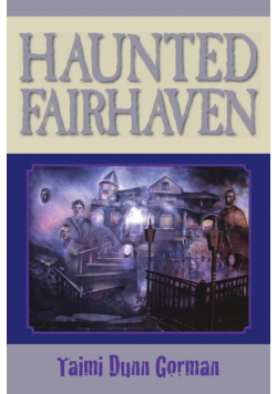Haunted Fairhaven