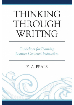 Thinking through Writing