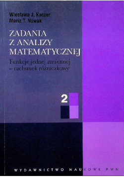 Zadania z analizy matematycznej Tom 2