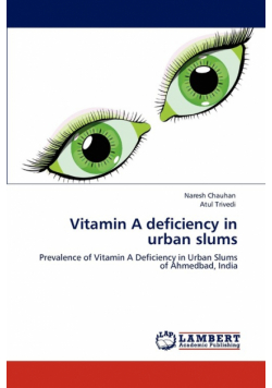 Vitamin A deficiency in urban slums
