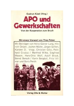 APO und Gewerkschften