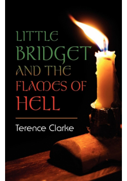 Little Bridget and the Flames of Hell