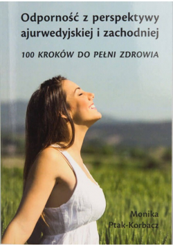 Odporność z perspektywy ajurwedyjskiej i zachodniej