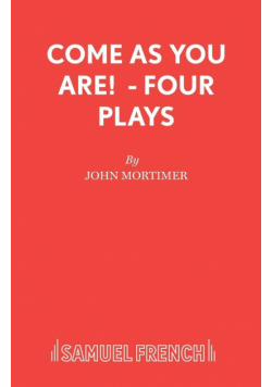 Come As You Are! - Four Plays