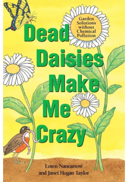 Dead Daisies Make Me Crazy