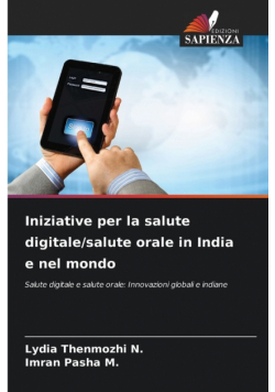 Iniziative per la salute digitale/salute orale in India e nel mondo