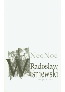 Wiśniewski Radosław - NeoNoe