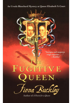 The Fugitive Queen