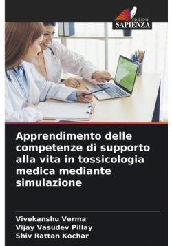 Apprendimento delle competenze di supporto alla vita in tossicologia medica mediante simulazione