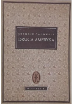 Druga Ameryka, 1949 r.
