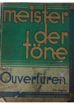 Meister der tone Band 3 Ouverturen fur klavier