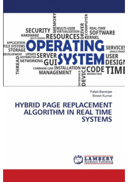 Hybrid Page Replacement Algorithm In Real Time Systems