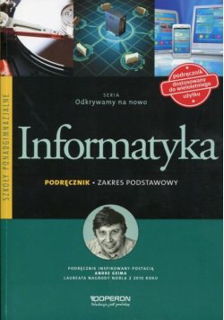 Odkrywamy na nowo Informatyka Podręcznik Zakres podstawowy