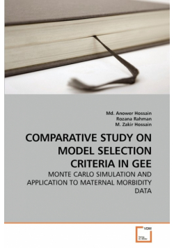 Comparative Study On Model Selection Criteria In Gee
