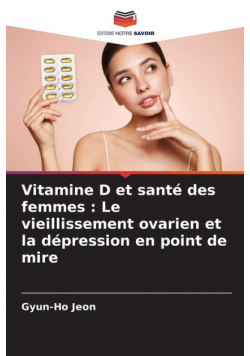 Vitamine D et santé des femmes