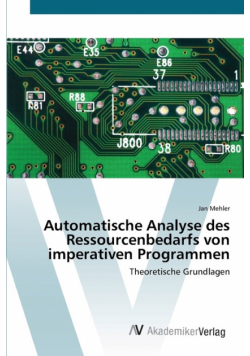 Automatische Analyse des Ressourcenbedarfs von imperativen Programmen