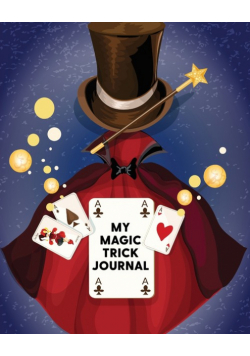 My Magic Trick Journal
