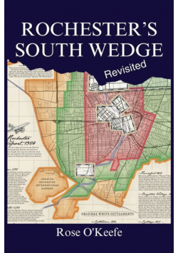 Rochester's South Wedge, Revisited