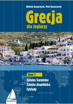Grecja dla żeglarzy Tom 1