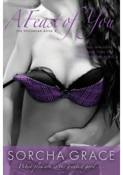 A Feast of You (The Epicurean Series Book 3)