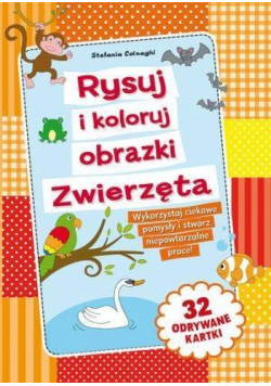 Rysuj i koloruj obrazki. Zwierzęta