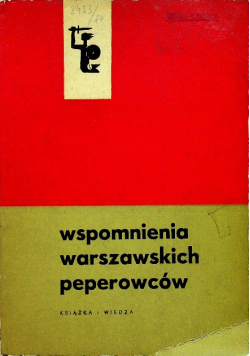 Wspomnienia warszawskich peperowców