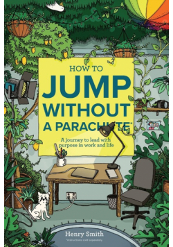 How to Jump Without a Parachute