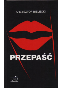 Bielecki Krzysztof - Przepaść