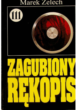 Pan Samochodzik Zagubiony rękopis Tom 111