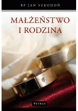 Małżeństwo i Rodzina