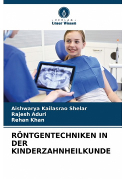 Röntgentechniken In Der Kinderzahnheilkunde