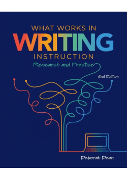What Works in Writing Instruction