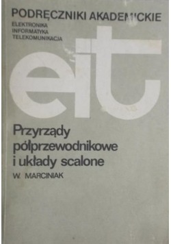 Przyrządy półprzewodnikowe i układy scalone