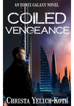 Coiled Vengeance
