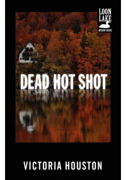 Dead Hot Shot