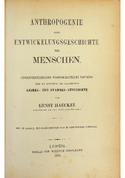 Anthropogenie oder Entwickelungsgeschichte des Menschen 1874 r.