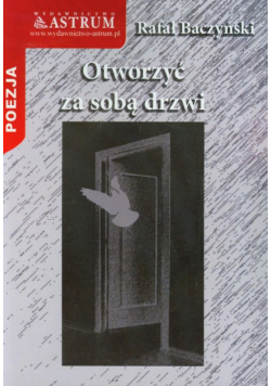 Otworzyć za sobą drzwi
