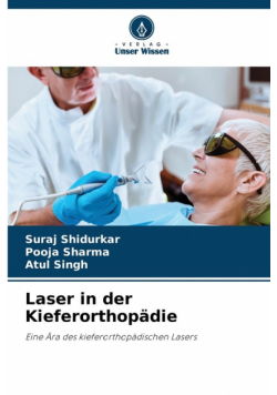 Laser in der Kieferorthopädie