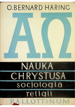 Nauka Chrystusa Socjologia religii Tom 6
