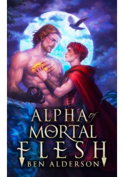 Alpha of Mortal Flesh
