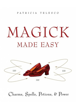 Magick Made Easy