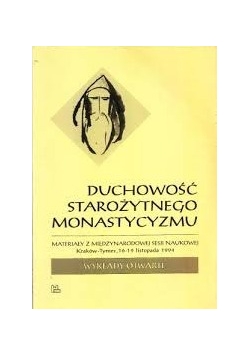 Duchowość starożytnego monastycyzmu