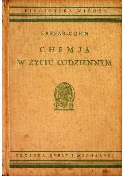 Chemja w życiu codziennem 1931 r.