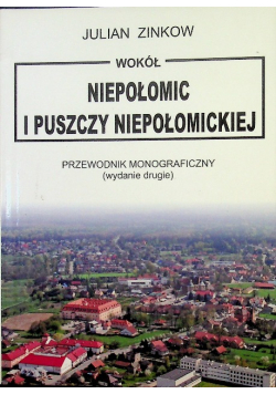 Wokół Niepołomic i puszczy Niepołomickiej