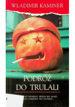 Podróż do Trulali